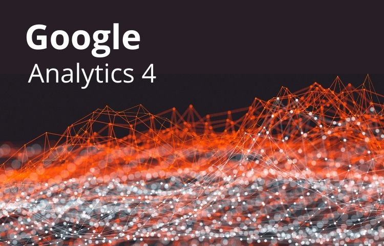What You Need to Know about Google Analytics 4